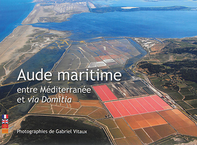 Aude maritime : entre Méditerranée et via Domitia