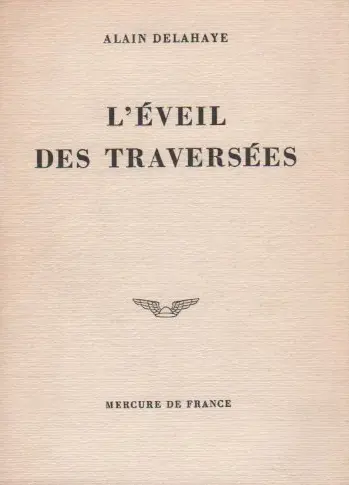 L'éveil des traversées