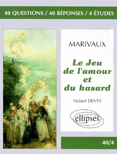 Marivaux, Le jeu de l'amour et du hasard