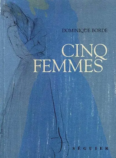 Cinq femmes