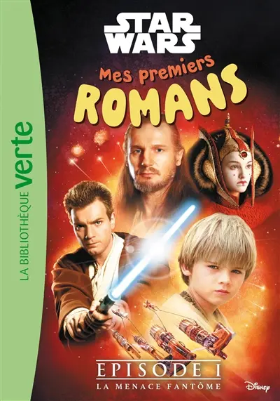 Mes premiers romans Star Wars. Vol. 1. La menace fantôme