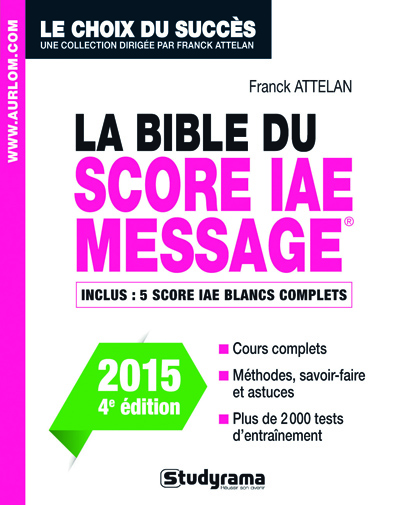 La bible du Score IAE-Message