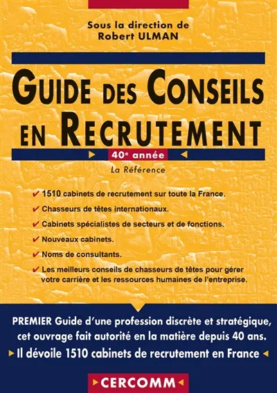 Guide des conseils en recrutement Guide des conseils en recrutement