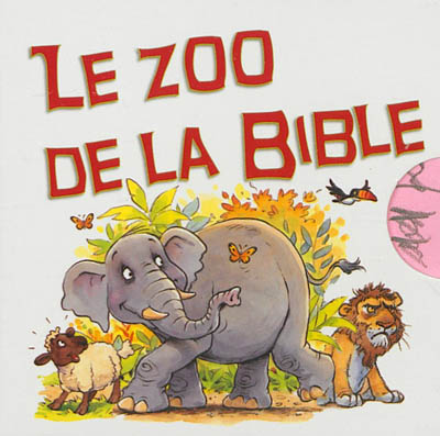 Le zoo de la Bible