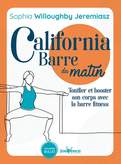 California barre du matin : tonifier et booster son corps avec la barre fitness