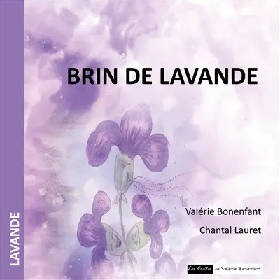 Brin de lavande : Les contes colorés