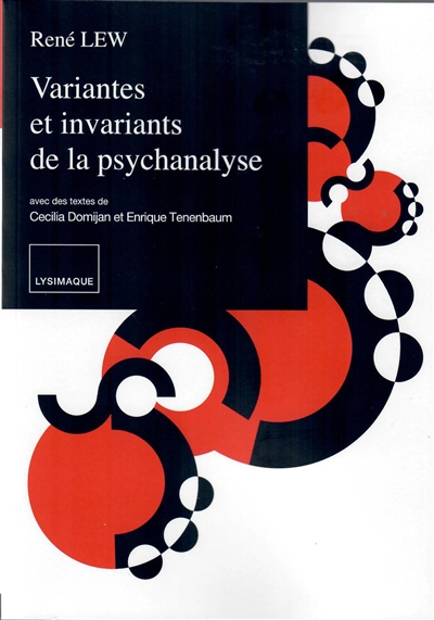 Variantes et invariants de la psychanalyse