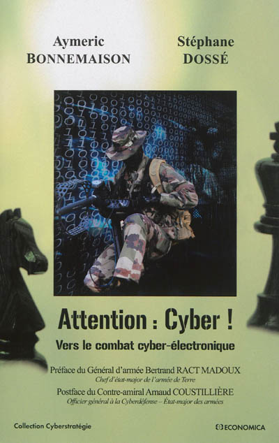 Attention : cyber ! : vers le combat cyber-électronique