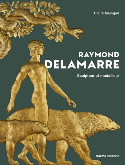 Raymond Delamarre : sculpteur et médailliste
