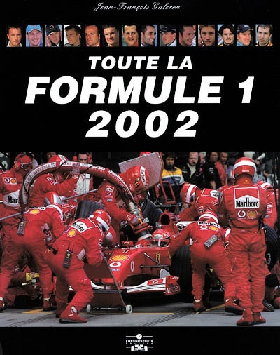 Toute la Formule 1 : 2002