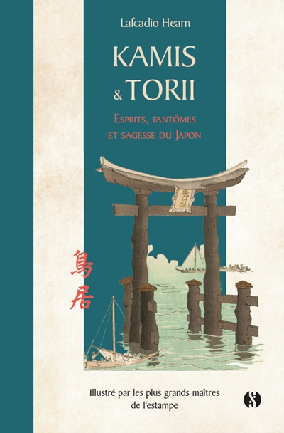Kamis & Torii : esprits,...