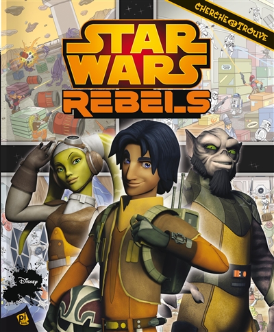 Star Wars : rebels : cherche et trouve
