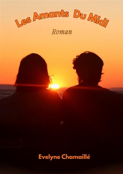 LES AMANTS DU MIDI
