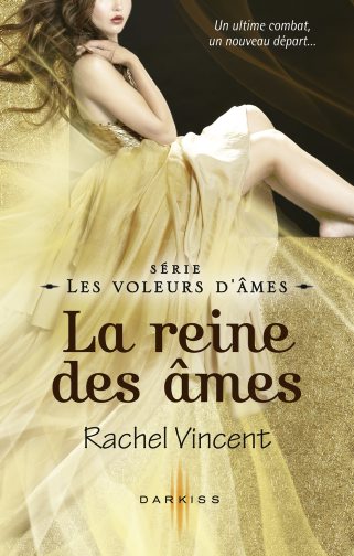 La reine des âmes : les voleurs d'âmes