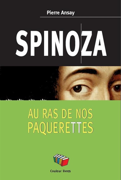 Spinoza au ras de nos pâquerettes