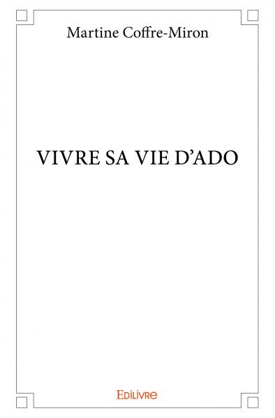 Vivre sa vie d'ado