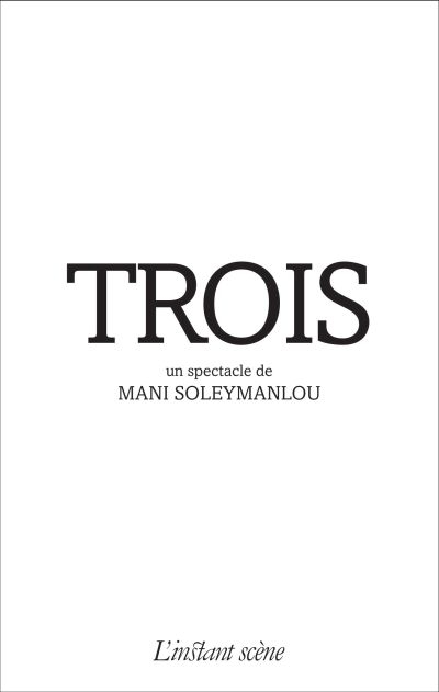 Trois