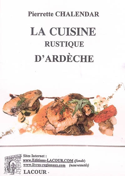 La cuisine rustique d'Ardèche