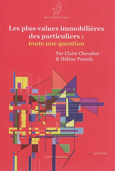 Les plus-values immobilières des particuliers : toute une question