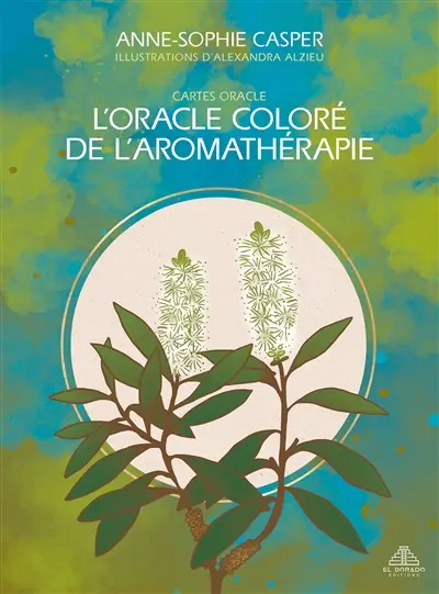 L'oracle coloré de l'aromathérapie : Cartes