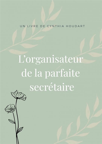 Organisateur de la parfaite secrétaire