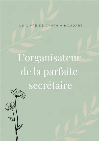 Organisateur de la parfaite secrétaire