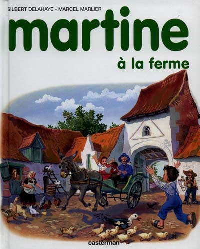 Martine à la ferme