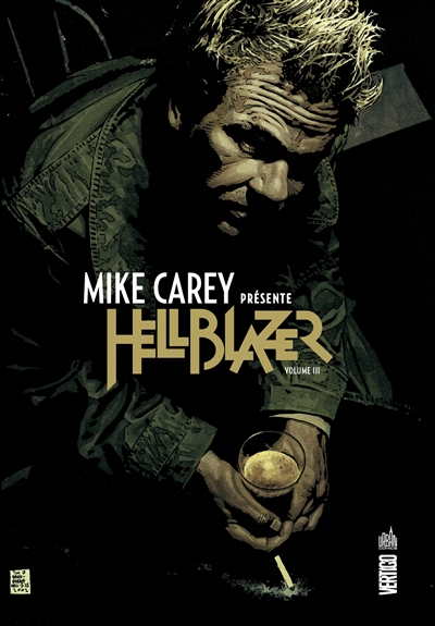 Mike Carey présente Hellblazer. Vol. 3