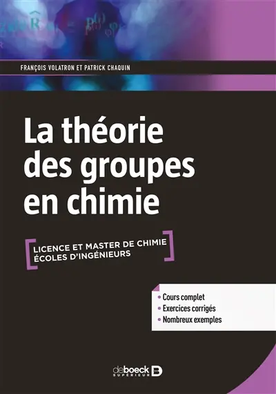 Théorie des groupes en chimie licence et master de chimie, écoles d'ingénieurs