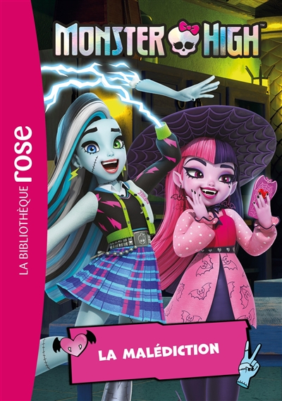 Monster High. Vol. 3. La malédiction