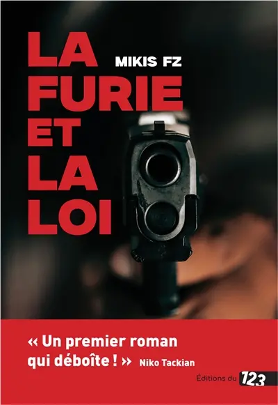 La furie et la loi
