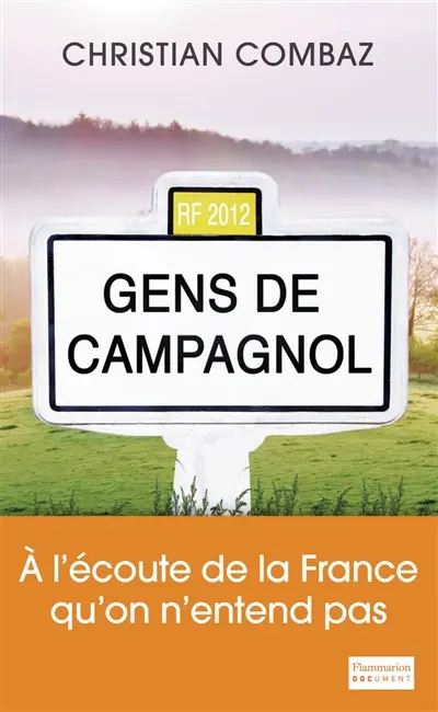Gens de Campagnol : à l'écoute de la France qu'on n'entend pas