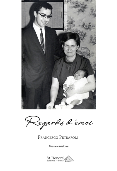 Regards d'émoi : poésie classique