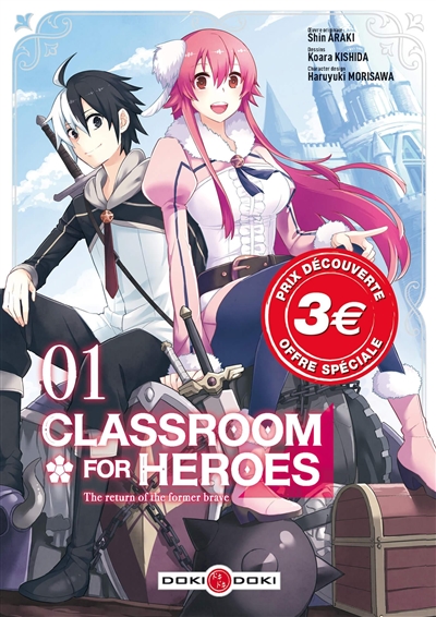 Classroom for heroes : the return of the former brave. Vol. 1
