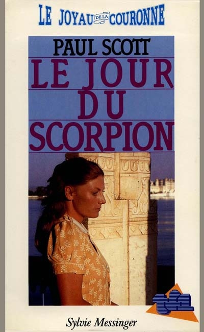 Le Quatuor indien. Vol. 2. Le Jour du scorpion