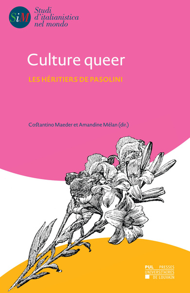 Culture queer : les héritiers de Pasolini