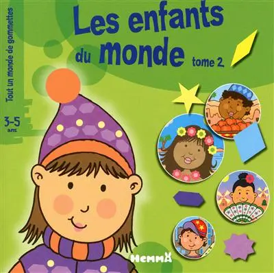 Les enfants du monde. Vol. 2