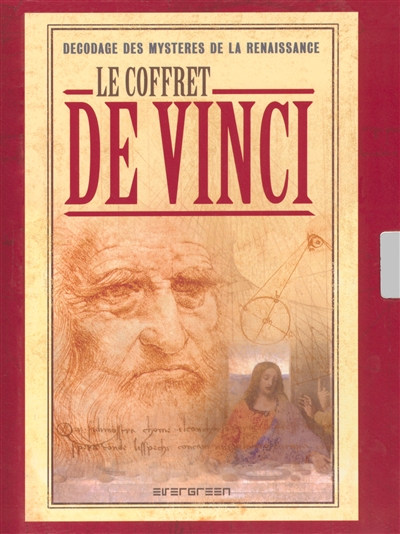Le coffret de Vinci : décodage des mystères de la Renaissance