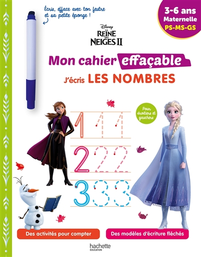 La reine des neiges 2 : mon cahier effaçable, j'écris les nombres : 3-6 ans, maternelle, PS, MS, GS