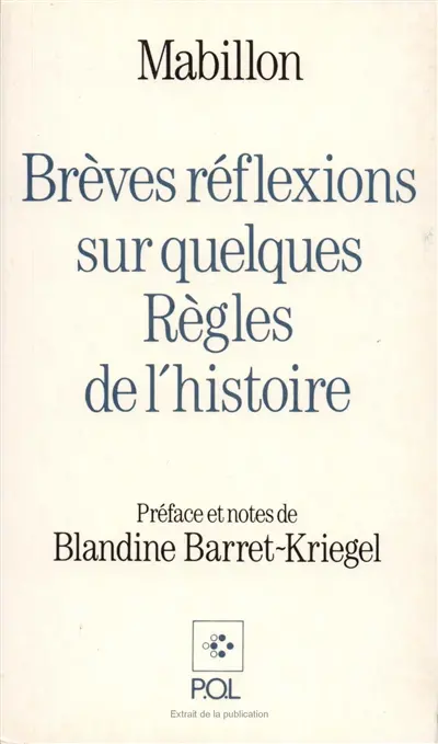 Brèves réflexions sur quelques règles de l'histoire