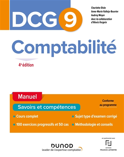 DCG 9, comptabilité : manuel, savoirs et compétences : conforme au programme