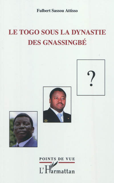Le Togo sous la dynastie des Gnassingbé