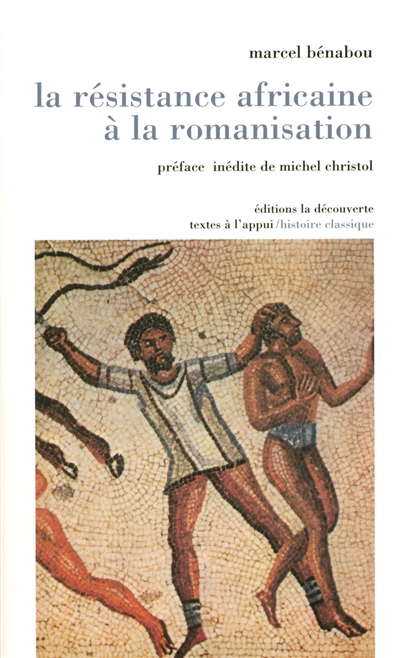 La résistance africaine à la romanisation