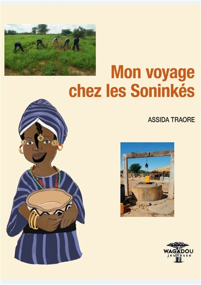Mon voyage chez les Soninkés