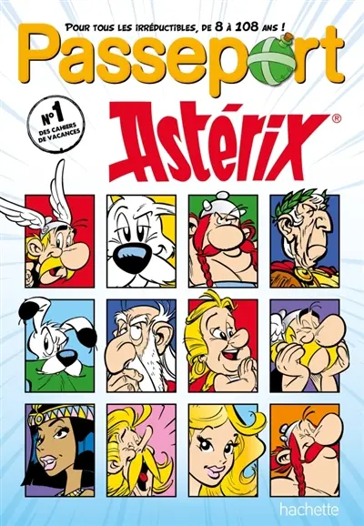 Passeport Astérix : pour tous les irréductibles, de 8 à 108 ans !