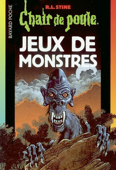 Chair de poule. Tome 36 : Jeux de monstres