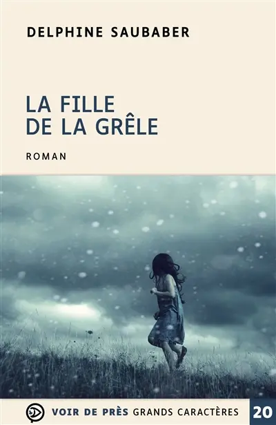 La fille de la grêle