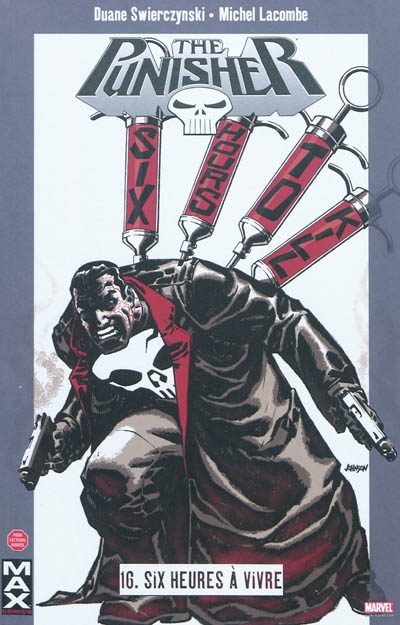 The Punisher. Vol. 16. Six heures à vivre