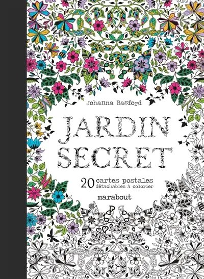 Jardin secret : 20 cartes postales : détachables à colorier
