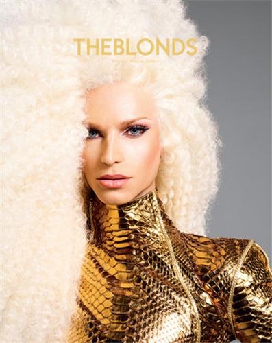 The Blonds : Glamour,...